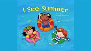 I SEE SUMMER by Charles Ghigna: kids book read aloud