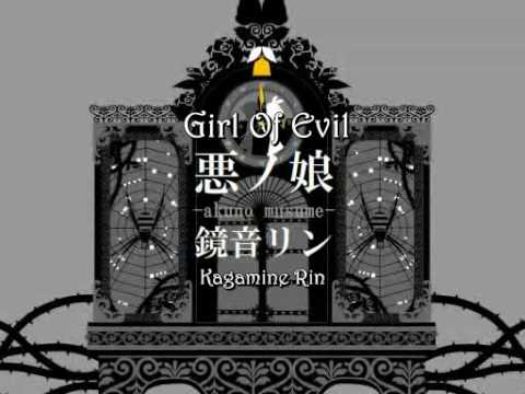 [Kagamine Rin] Girl Of Evil (English Subs)