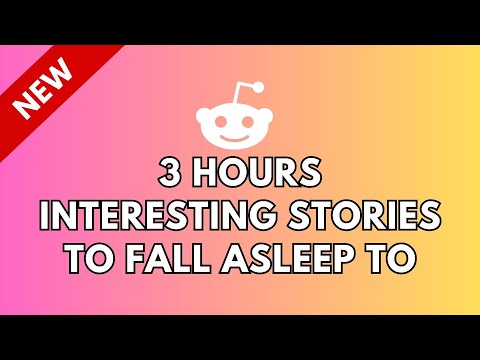 3 HOURS OF INTERESTING STORIES TO FALL ASLEEP TO |  BEST OF REDDIT