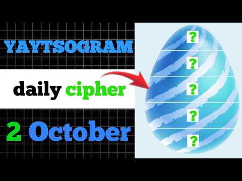 yaytsogram cipher 2 October | yaytsogram cipher | yaytsogram daily chiper today | yaytsogram code