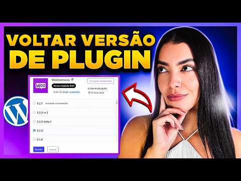 WP Rollback: Como VOLTAR VERSÕES Anteriores de PLUGINS no WordPress [Resolvendo Bugs]