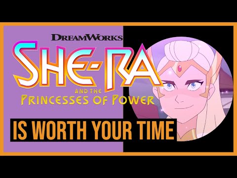 She-Ra (2018) is Worth Your Time