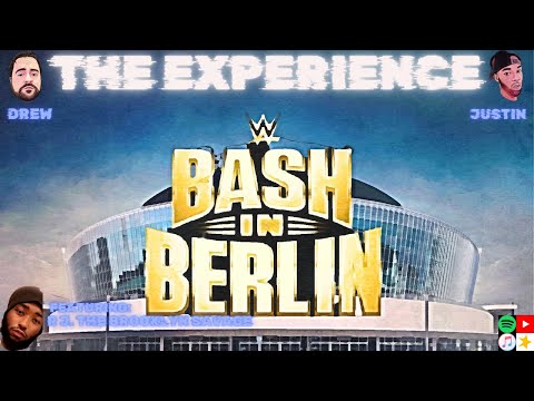 BASH IN BERLIN REVIEW (8/31/2024)