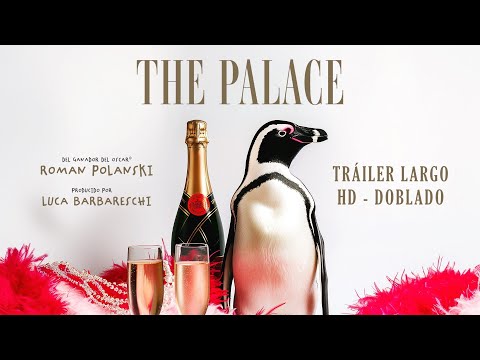 'THE PALACE' - Tráiler largo (Versión Doblada al Castellano) | HD