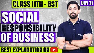 Social Responsibility of Business and Business Ethics| Chapter 6 |Business Studies|Class 11|One Shot