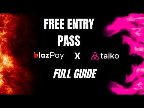 Blazepay x Taiko Free Entry Pass #blazepay #taiko #airdrop