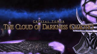 The Cloud of Darkness (Chaotic) | FFXIV: Dawntrail