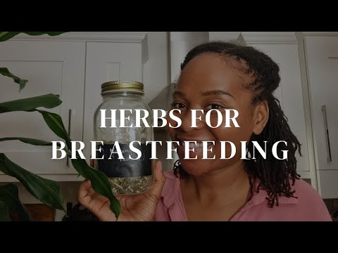 Herbs for breastfeeding // Nourishment for nursing mothers