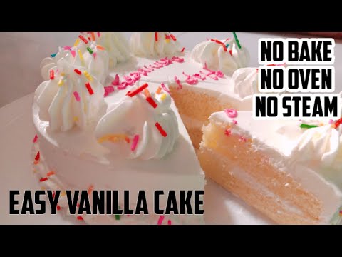 VANILLA CAKE RECIPE/VANILLA CAKE WITHOUT OVEN/ BIRTHDAY CAKE