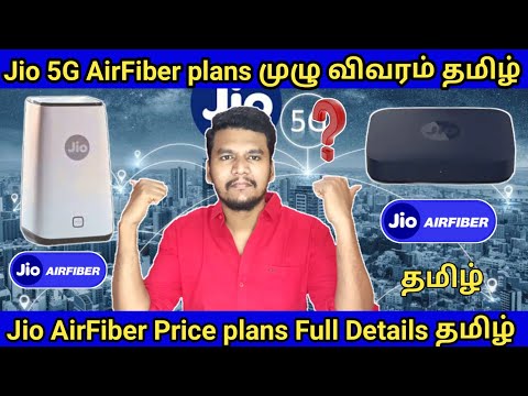 Jio AirFiber Plans and OTT Details In Tamil | Jio AirFiber 5G Plans and OTT Details Price in Tamil