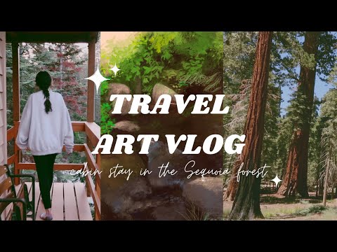 Travel Vlog | Cabin Stay in the Sequoia Forest