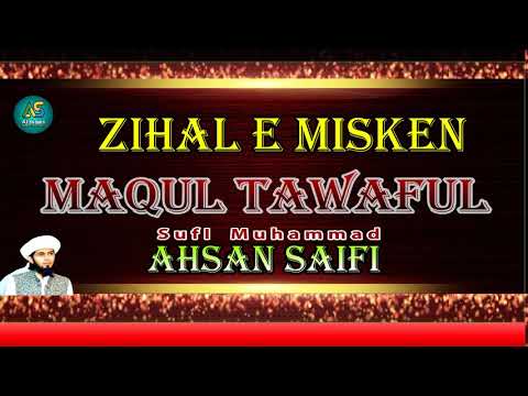 || New Naat 2020 || Zehaal E Miskin || Sufi M AHsan Saifi || Youtube ||