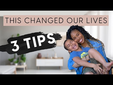 3 Parenting Tips That Changed Our Lives