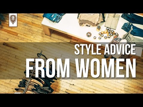 Style Advice from Women