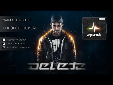 Warface & Delete - Enforce the Beat