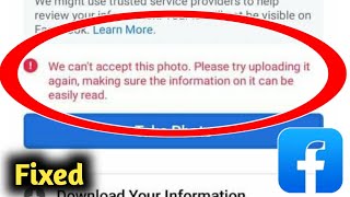 Fix Facebook Upload Your ID We Can't Accept This Photo Problem Please Try Uploading it Again Problem