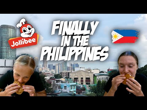 We are Finally in the Philippines, our First Taste of Jollibee 🇵🇭