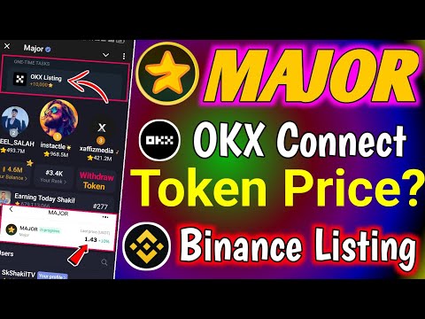 major new update🔥Major Listing Withdrawal Update । major okx wallet connect । Major Listing Binance