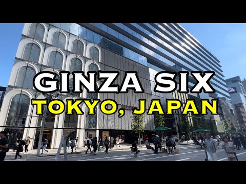 Exploring Ginza Six | Must Visit Luxury Shopping Mall with Rooftop Garden in Ginza | Tokyo, Japan