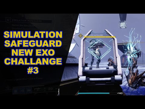 New Exo Challenge # 3 - Simulation Safeguard [Destiny 2 Beyond Light]