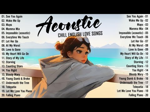 Acoustic Songs 2024 🥂 Best Chill English Acoustic Love Songs Cover 🥂 Soft Chill Acoustic Music 2024