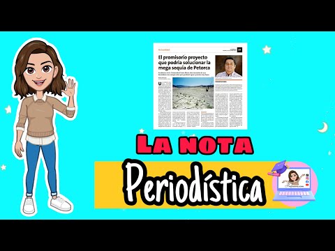 ✅​ La Nota Periodística | Estructura, Función, Características y Tipos.