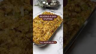 Delicious and Easy Stuffing