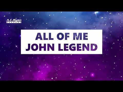 All of Me - John Legend (Karaoke Version)