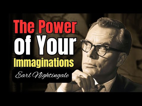 Imagination is the cornerstone of human potential | Earl Nightingale