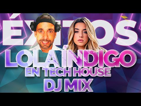 Lola Índigo Mix 2024 - 2021 | The Best Of Lola Índigo | Lo Nuevo y Viejo | JAREZ DJ