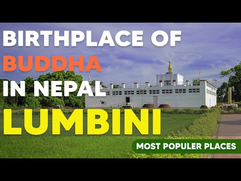 Lumbini: The Birthplace of Buddha in Nepal