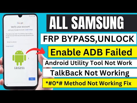 Samsung FRP Bypass 2023 Android 13 New Update | *#0*# Method Not Working Fix