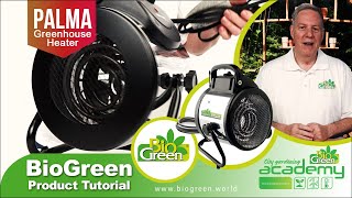 Bio Green® Product Tutorial "Palma Greenhouse Heater"