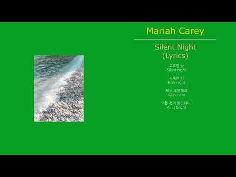 Mariah Carey 머라이어 캐리 - Silent Night (노래가사, 번역)