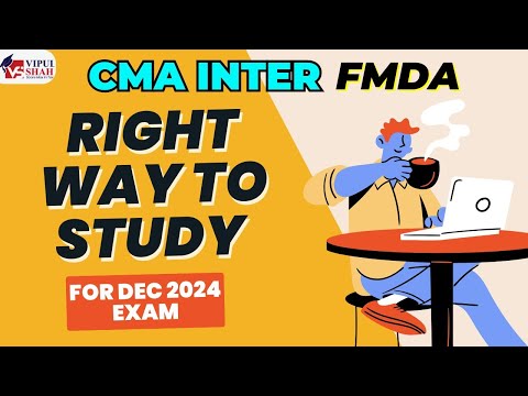 Study Planning For CMA FMDA | Dec 2024 Exam | CMA Vipul Shah