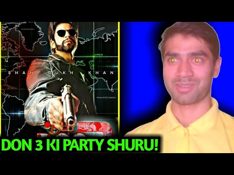 Don3 Ki Party Shuru! Don3 बन रही है | ShahRukhKhan | Farhan Akhtar || Frizer ||