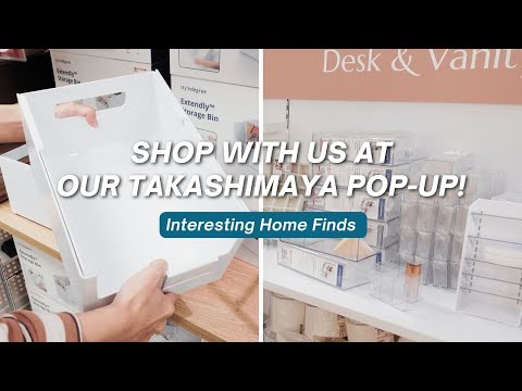 Shop With Us At Our Takashimaya Popup in Singapore | Kitchen, Closet, Desk & Vanity Home Finds