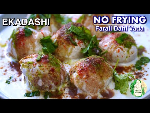 FARALI DAHI VADA - NO Frying | Ekadashi Special Instant DAHI VADA - Sattvik Kitchen