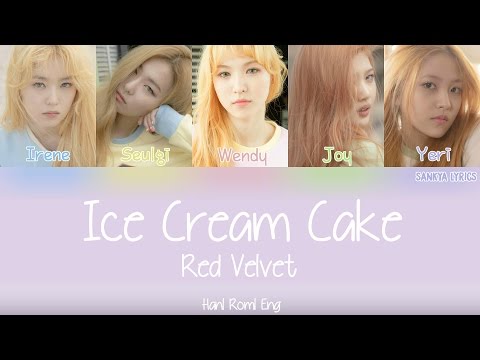 Red Velvet (레드벨벳) - Ice Cream Cake (Color Coded) (HAN| ROM| ENG) Lyrics