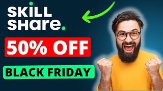 Skillshare Coupon Code 2024 (50% OFF Black Friday) 🔥