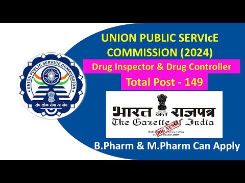 UPSC 149 Post Drug Inspector & Drug Controller | Upcoming | B.Pharm & M.Pharm Apply #druginspector