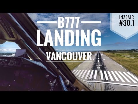 B777 LANDING Vancouver Cockpit View