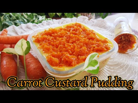 Carrot Custard Pudding | Easy Carrot Dessert | No Egg No Gelatin Carrot Delight | Carrot Pudding