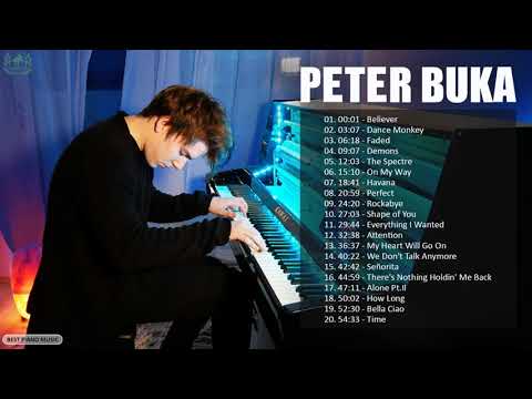 Peter Buka Best Piano Cover Popular Songs - Peter Buka Greatest Hits Full Album 2021