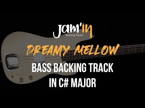 Dreamy Mellow Bass Backing Track in C# Major