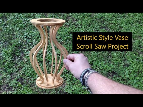 Artistic Style Vase, Scroll Saw Project