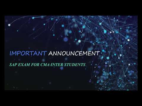 IMPORTANT ANNOUNCEMENT OF SAP EXAM CMA INTER STUDENTS || by CMA ANIL KUMAR B (AIR: 04 & 42)