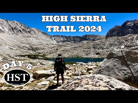 HIGH SIERRA TRAIL 2024 | DAY 5 -4k- SOLO