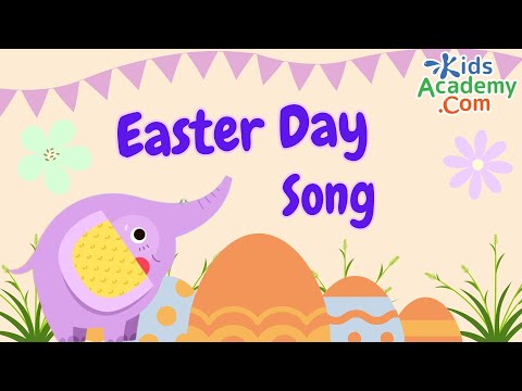 Easter Day Song for Kids. Kids Academy #easter