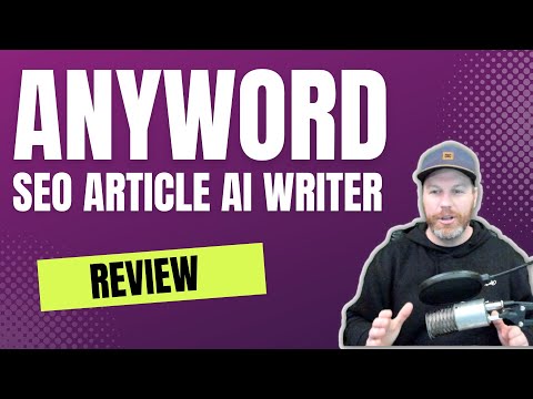 Anyword Review - Is This SEO Ai Writing Tool Worth the Hype?